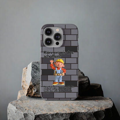 "Können wir das schaffen?" High Quality Phone Case