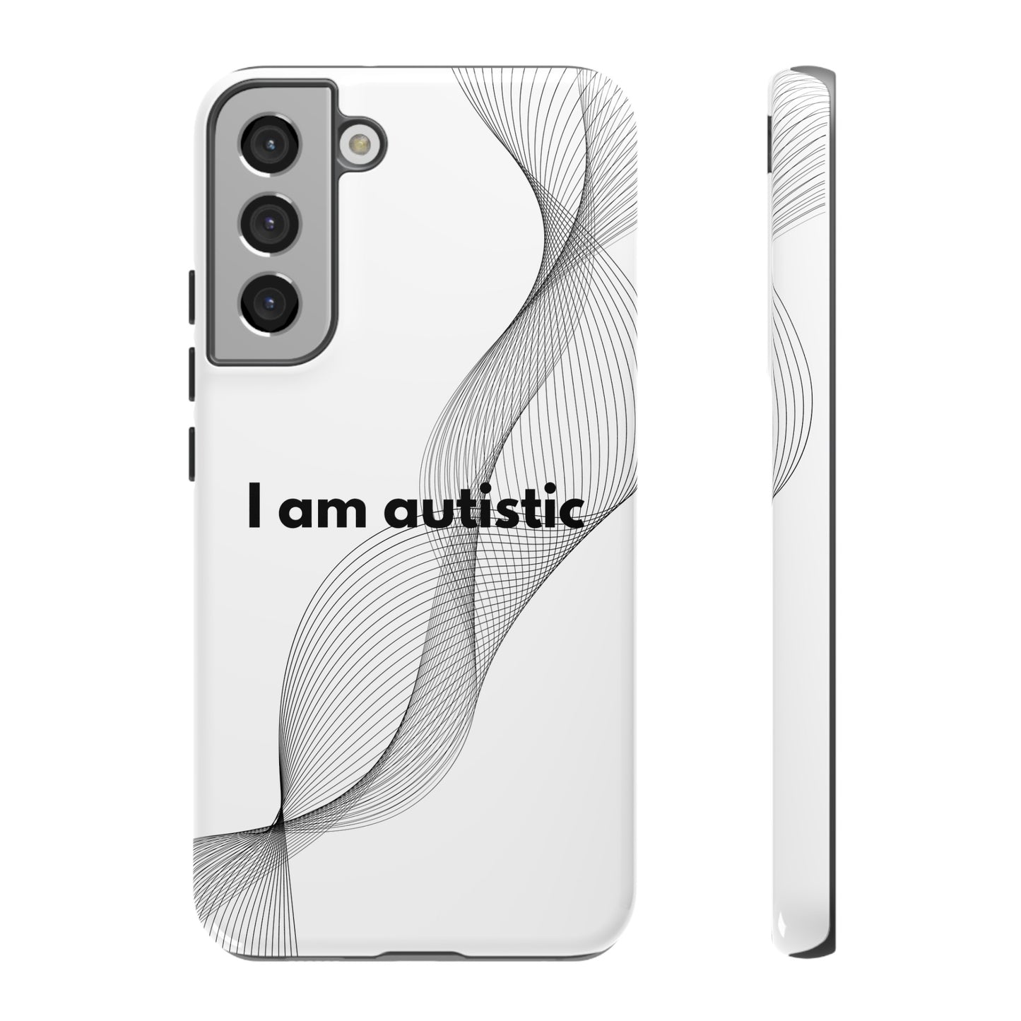 "I am autistic" Premium Quality Phone Case