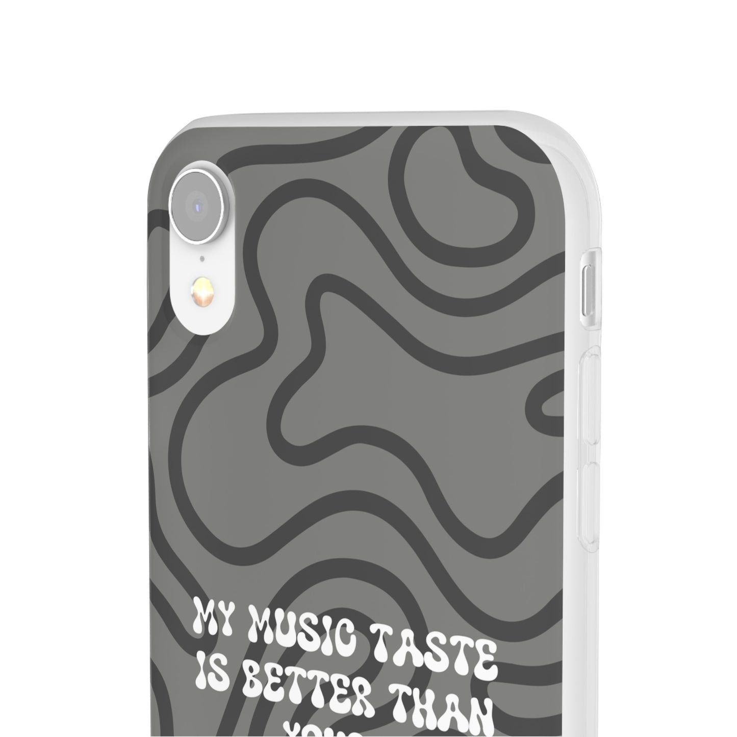 "My music taste is better than yours" High Quality Phone Case