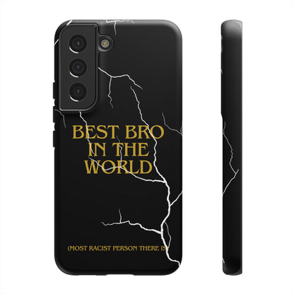 "Best Bro in the world" Premium Quality Phone Case