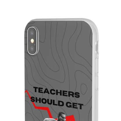 "Teachers should get salary decrease" High Quality Phone Case