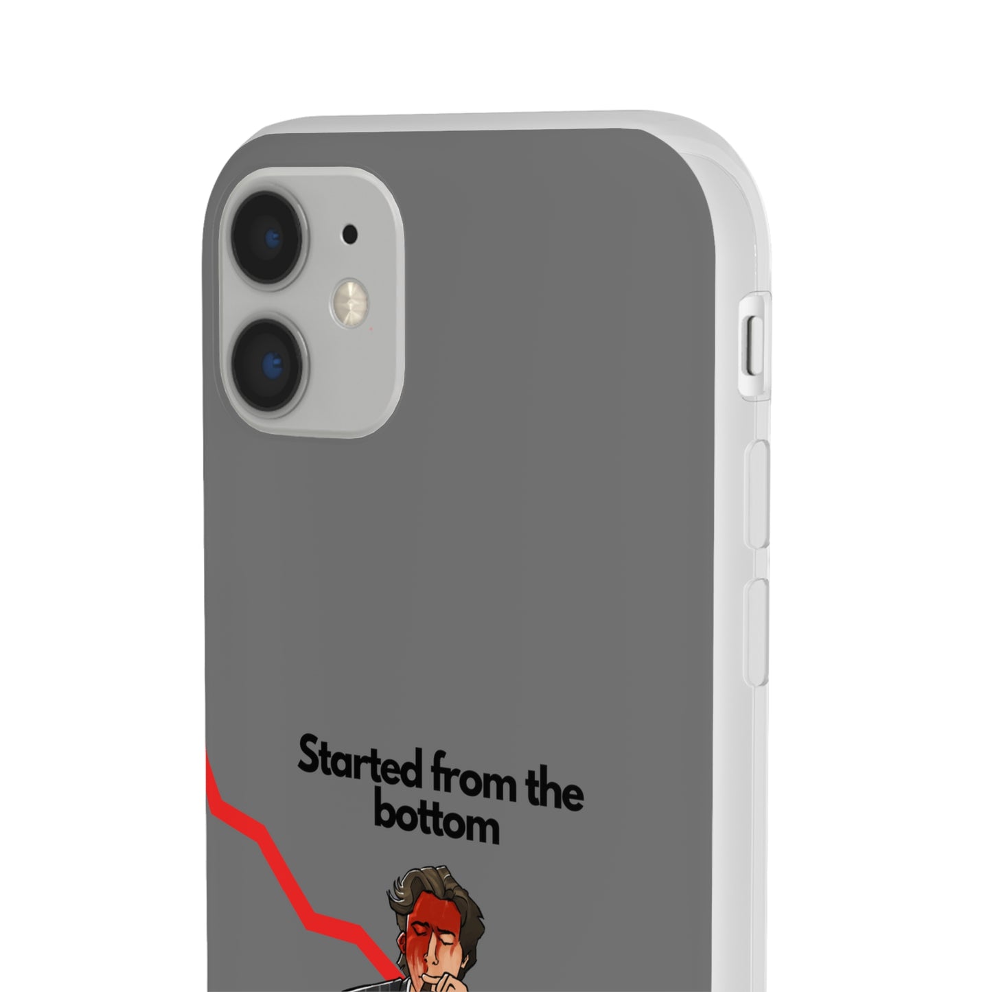 "Started from the bottom" High Quality Phone Case