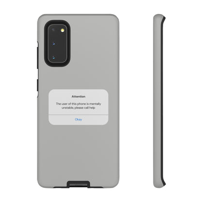 "Attention Notification" Premium Quality Phone Case