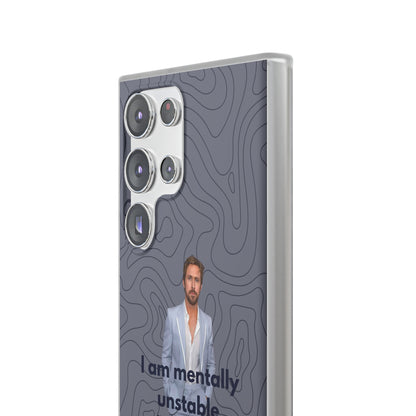 "I am mentally unstable" High Quality Phone Case