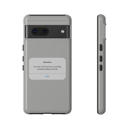 "Attention Notification" Premium Quality Phone Case