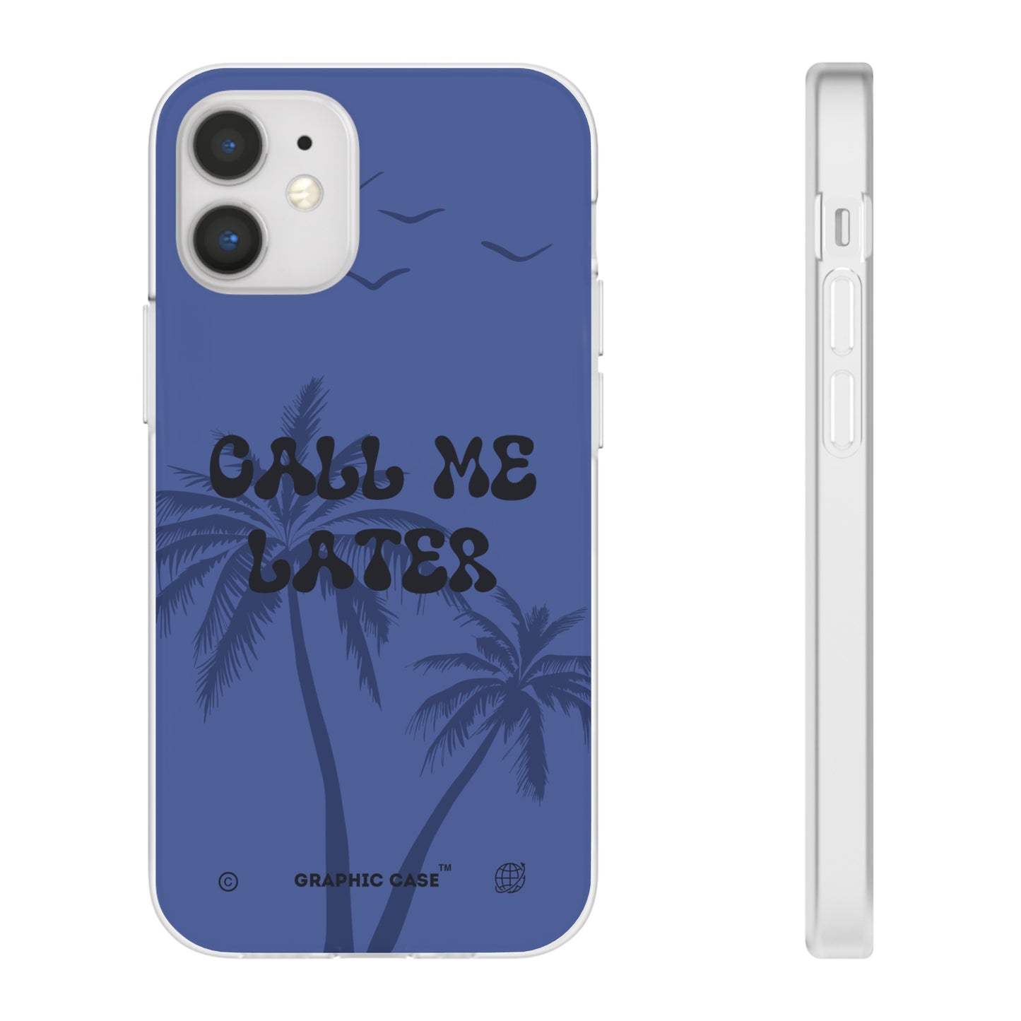 "Call me later" High Quality Phone Case