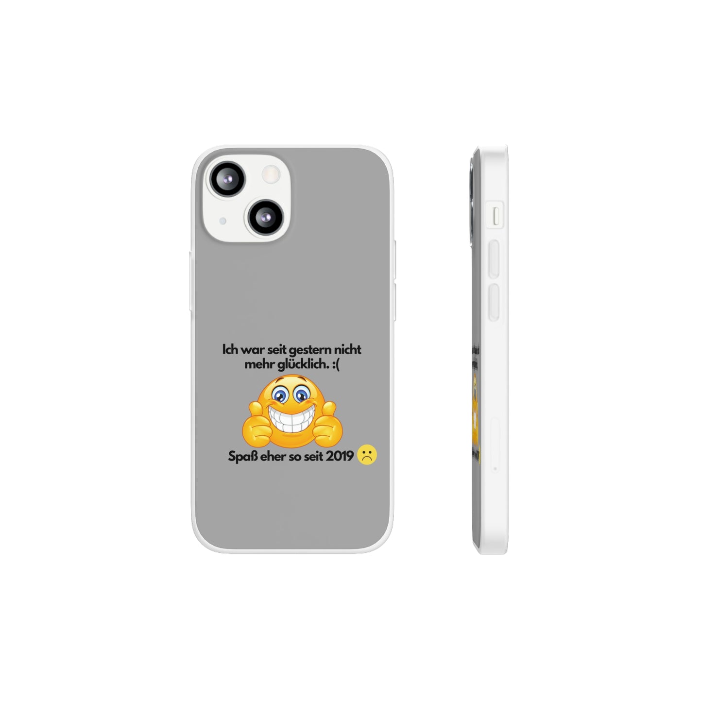 "lch war seit gestern nicht mehr glücklich" High Quality Phone Case