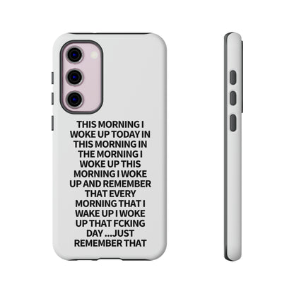 "THIS MORNING" Premium Quality Phone Case