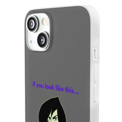 "If you look like this..." High Quality Phone Case