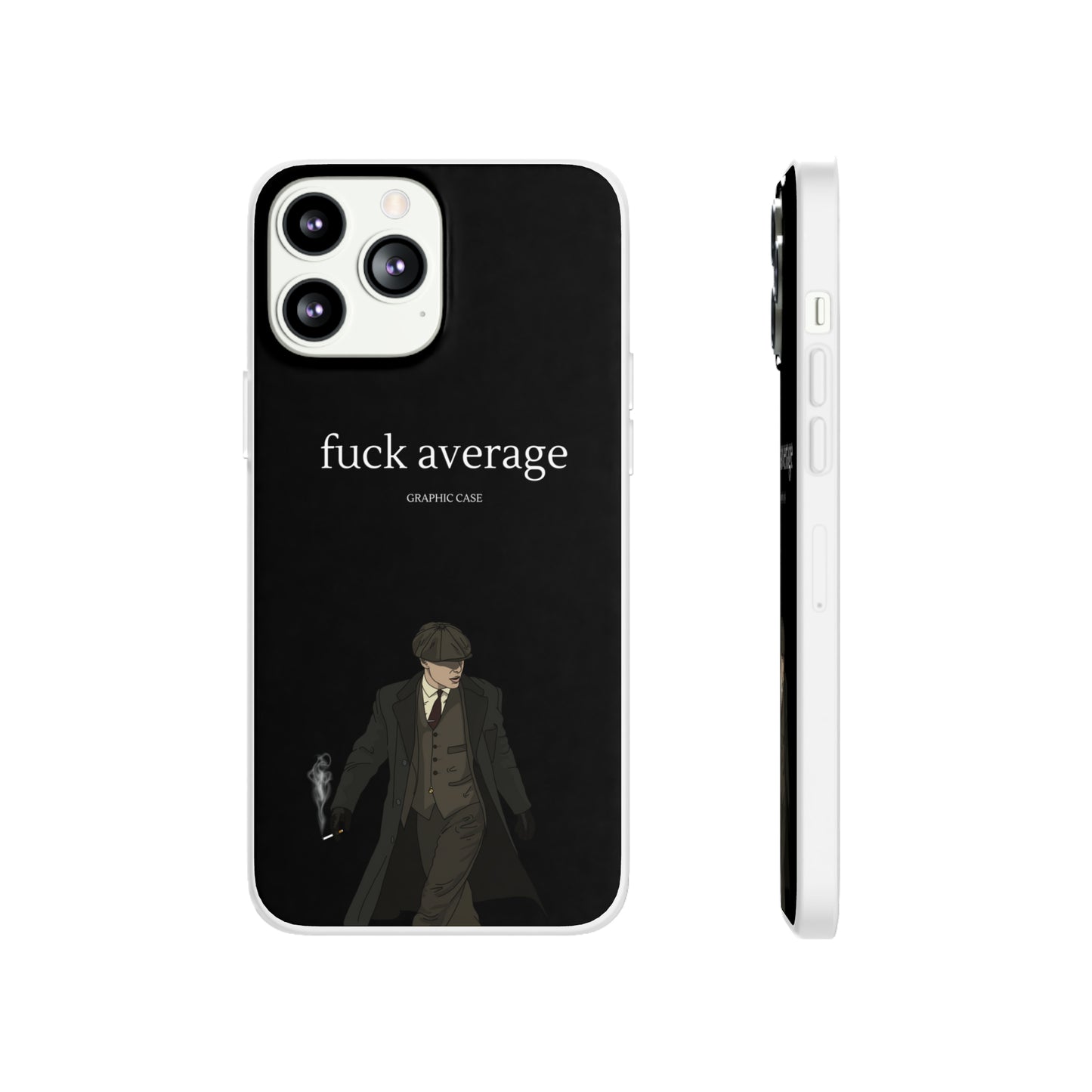 "fuck average" High Quality Phone Case