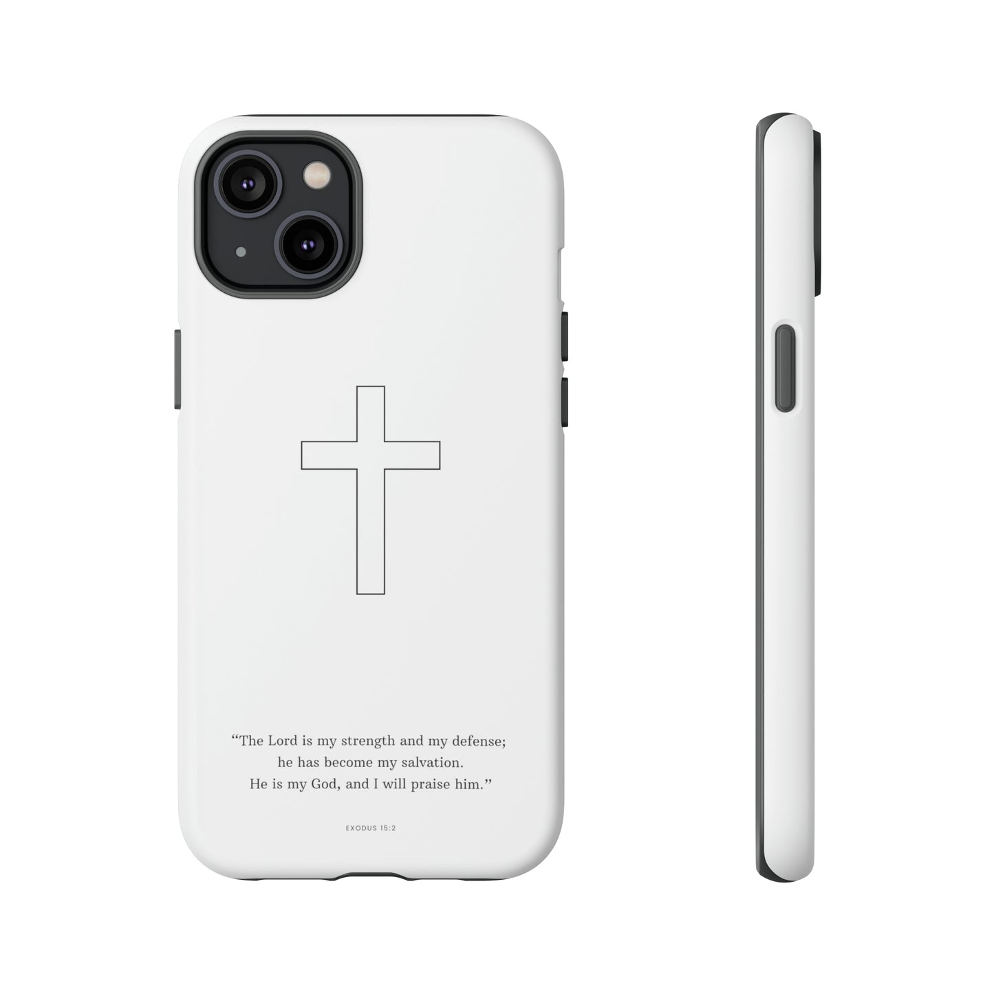 "Exodus 15:2" Premium Quality Phone Case