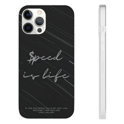 "Speed is life" High Quality Phone Case