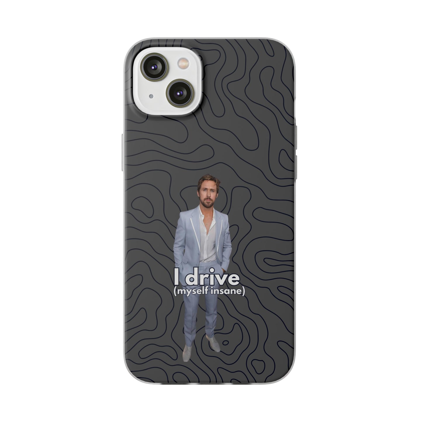 "I drive (myself insane)" High Quality Phone Case