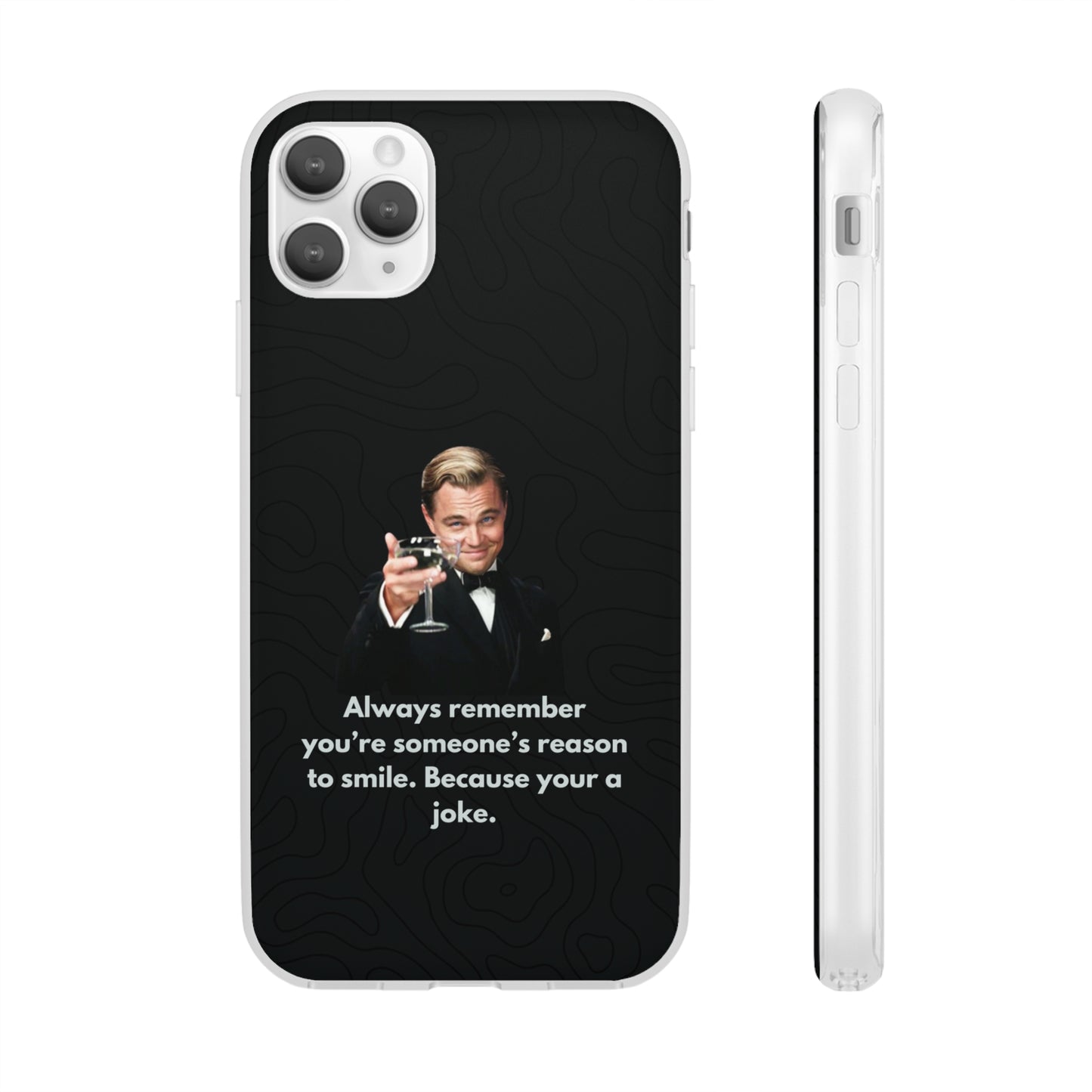 "Always remember you're someone's reason to smile" High Quality Phone Case