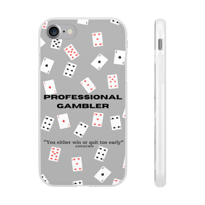 "Professional Gambler" High Quality Phone Case