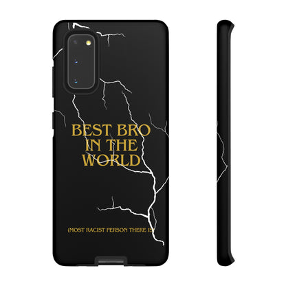 "Best Bro in the world" Premium Quality Phone Case