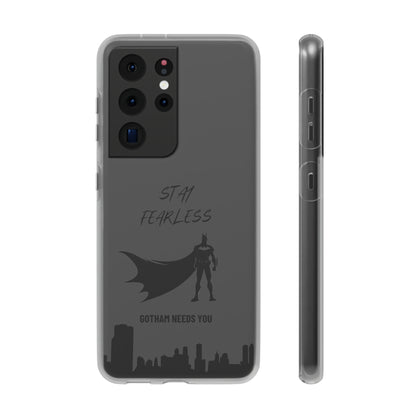 "Stay fearless, Gotham needs you" High Quality Phone Case