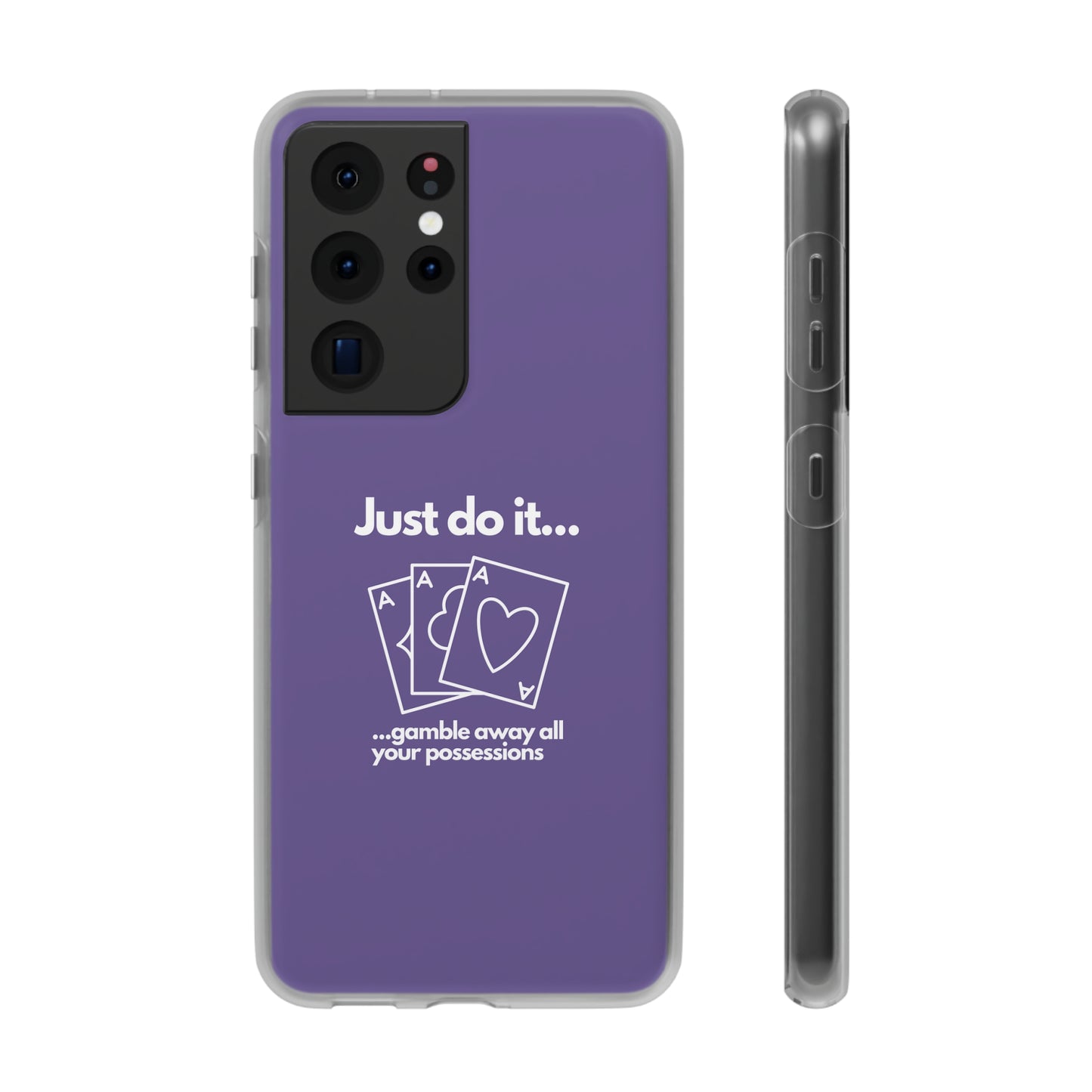 "Just do it... gamble" High Quality Phone Case