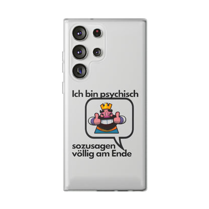 "Ich bin psychisch sozusagen völlig am Ende" High Quality Phone Case