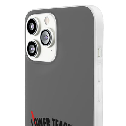 "Lower teachers salary" High Quality Phone Case