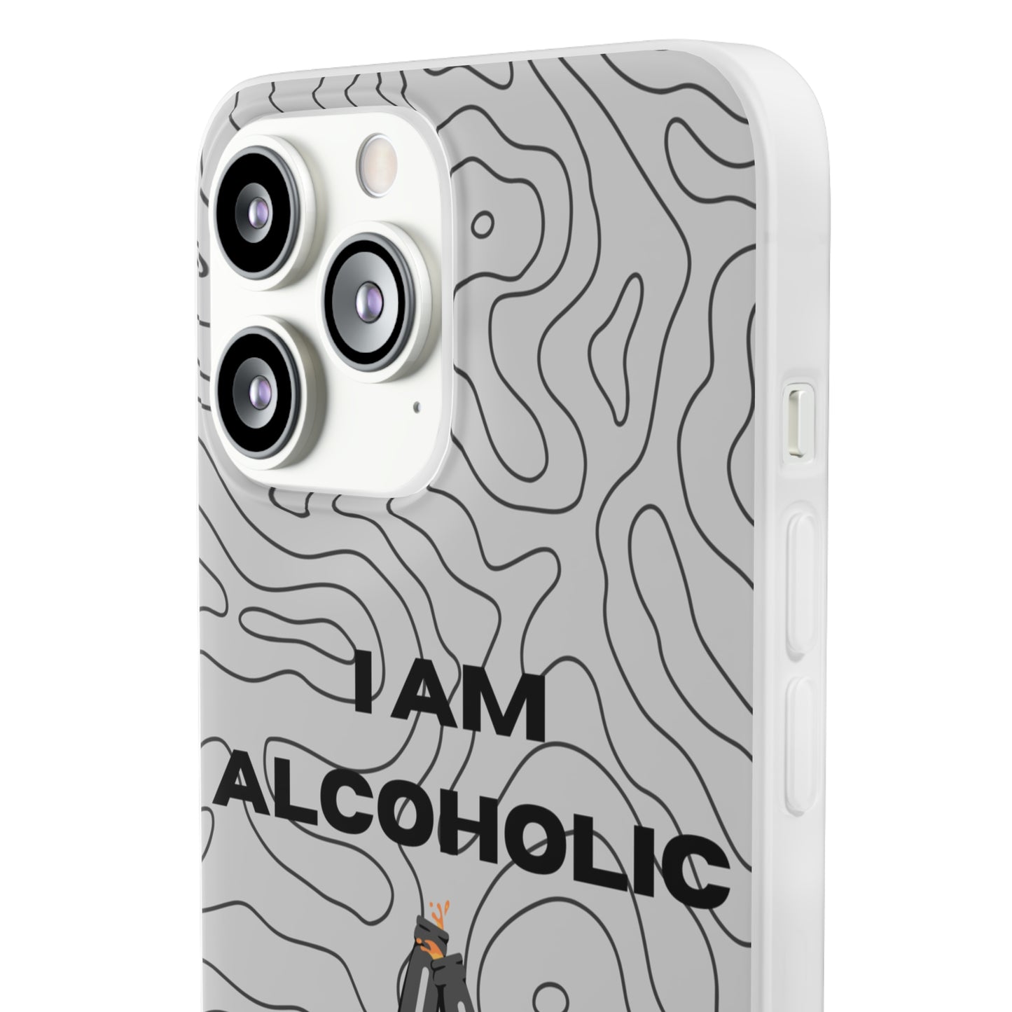 "I am alcoholic" High Quality Phone Case