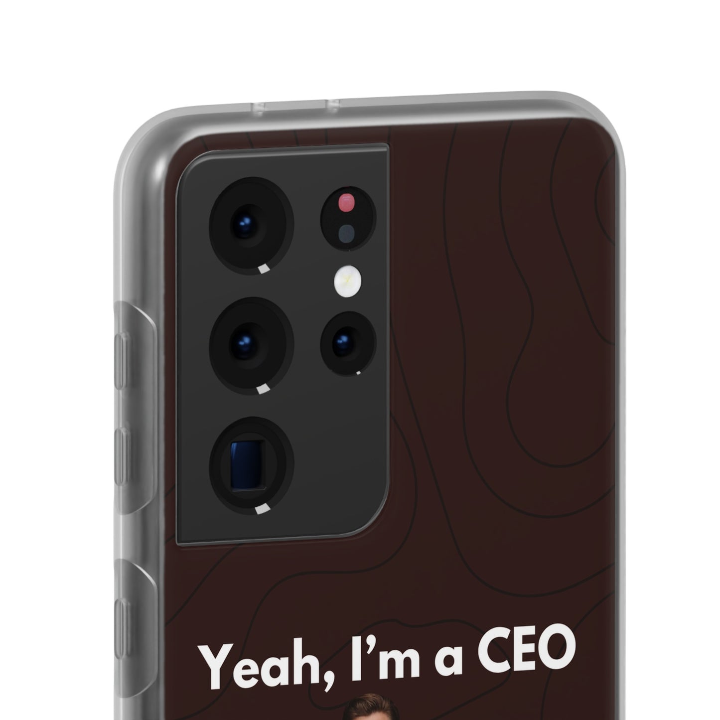 "Yeah, I'm a CEO" High Quality Phone Case