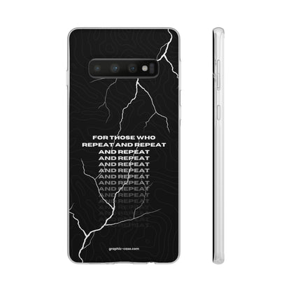 "For those who repeat and repeat..." High Quality Phone Case