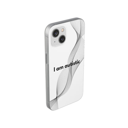 "I am autistic" High Quality Phone Case