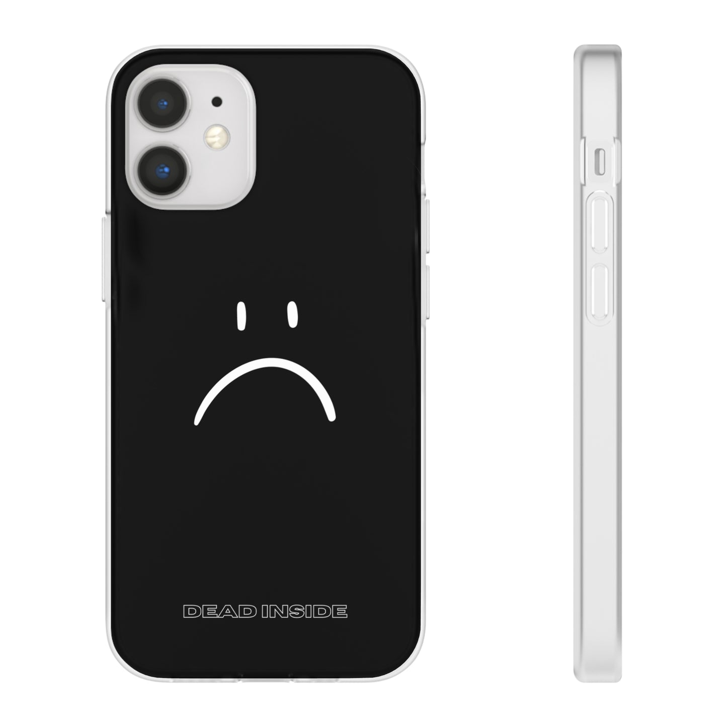 "Dead Inside" High Quality Phone Case