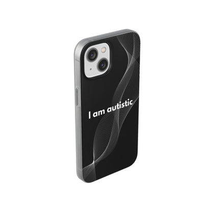 "I am autistic -black version" High Quality Phone Case