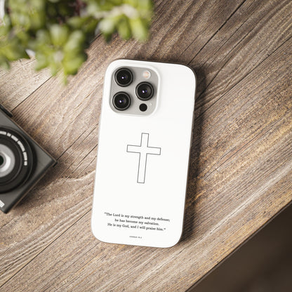 "Exodus 15:2" High Quality Phone Case