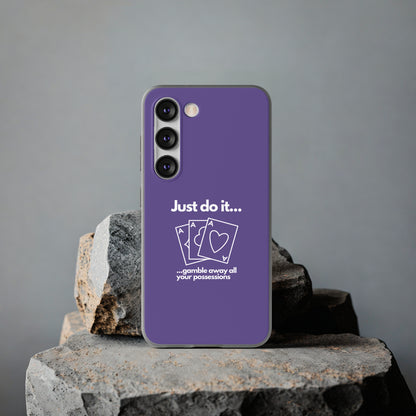 "Just do it... gamble" High Quality Phone Case