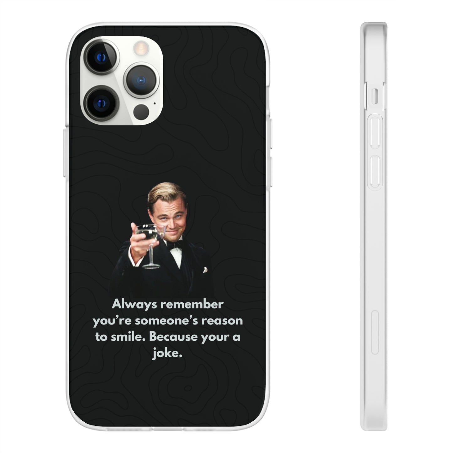 "Always remember you're someone's reason to smile" High Quality Phone Case