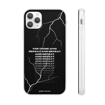 "For those who repeat and repeat..." High Quality Phone Case