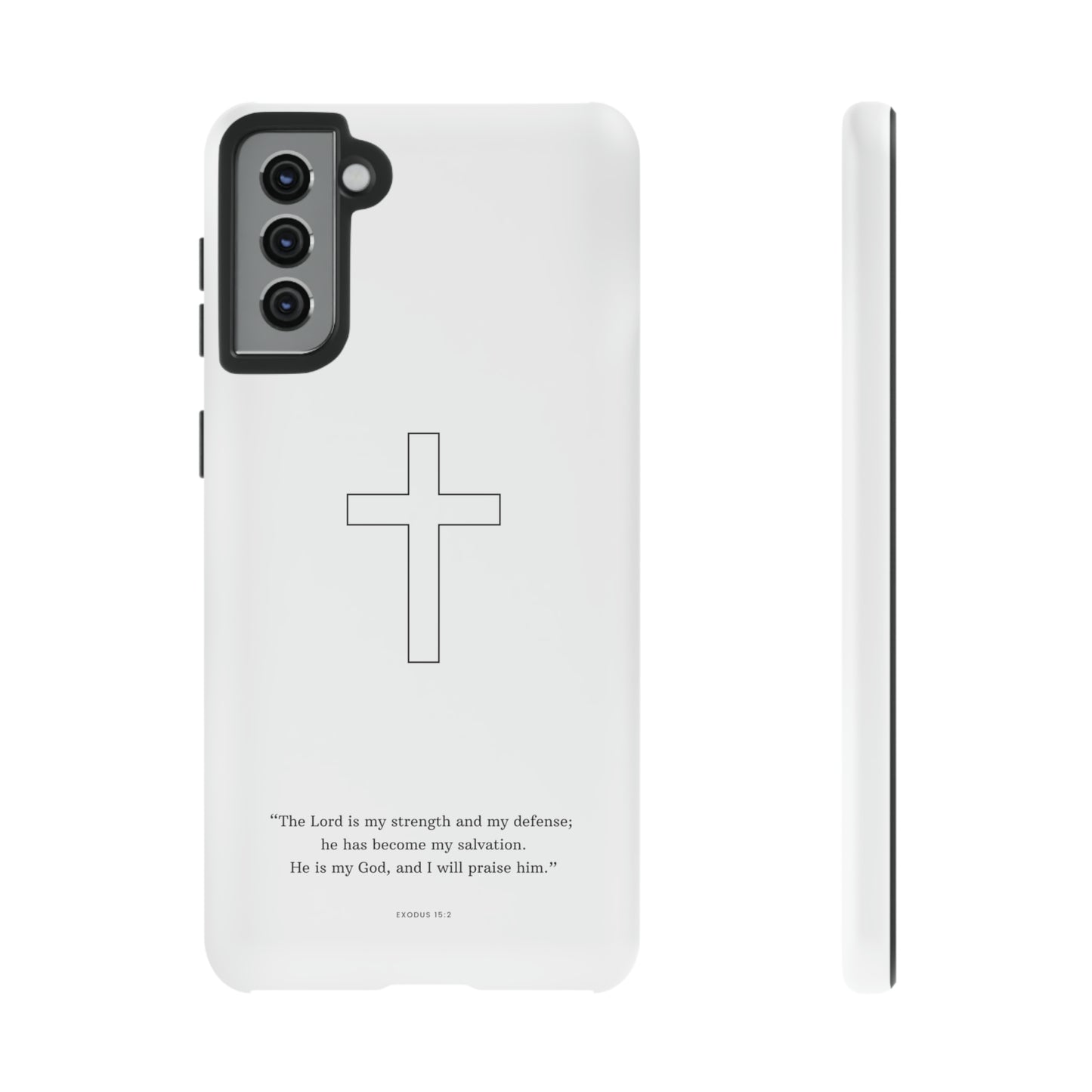 "Exodus 15:2" Premium Quality Phone Case