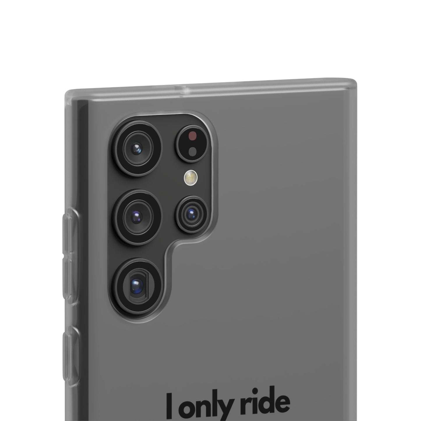 "I only ride where my life is at risk" High Quality Phone Case