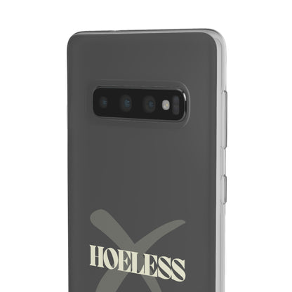 "Hoeless" High Quality Phone Case