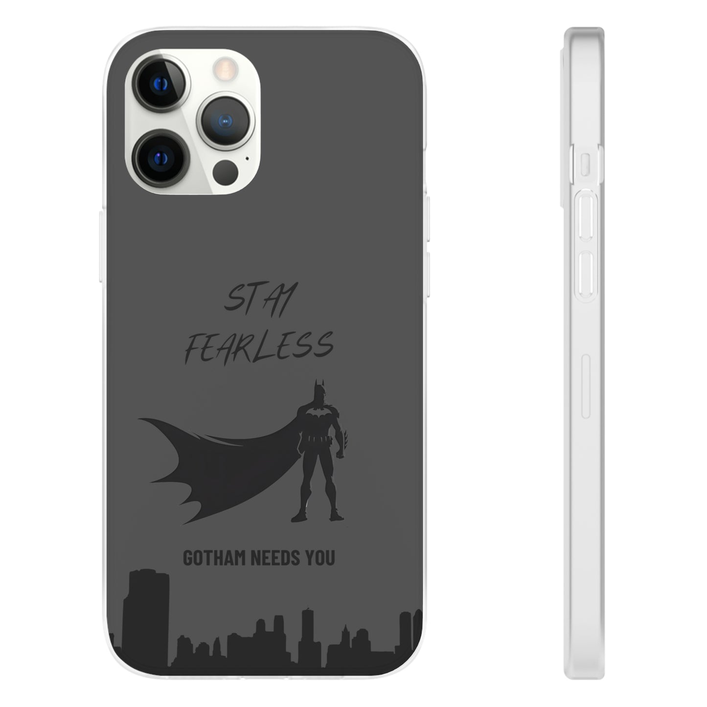 "Stay fearless, Gotham needs you" High Quality Phone Case