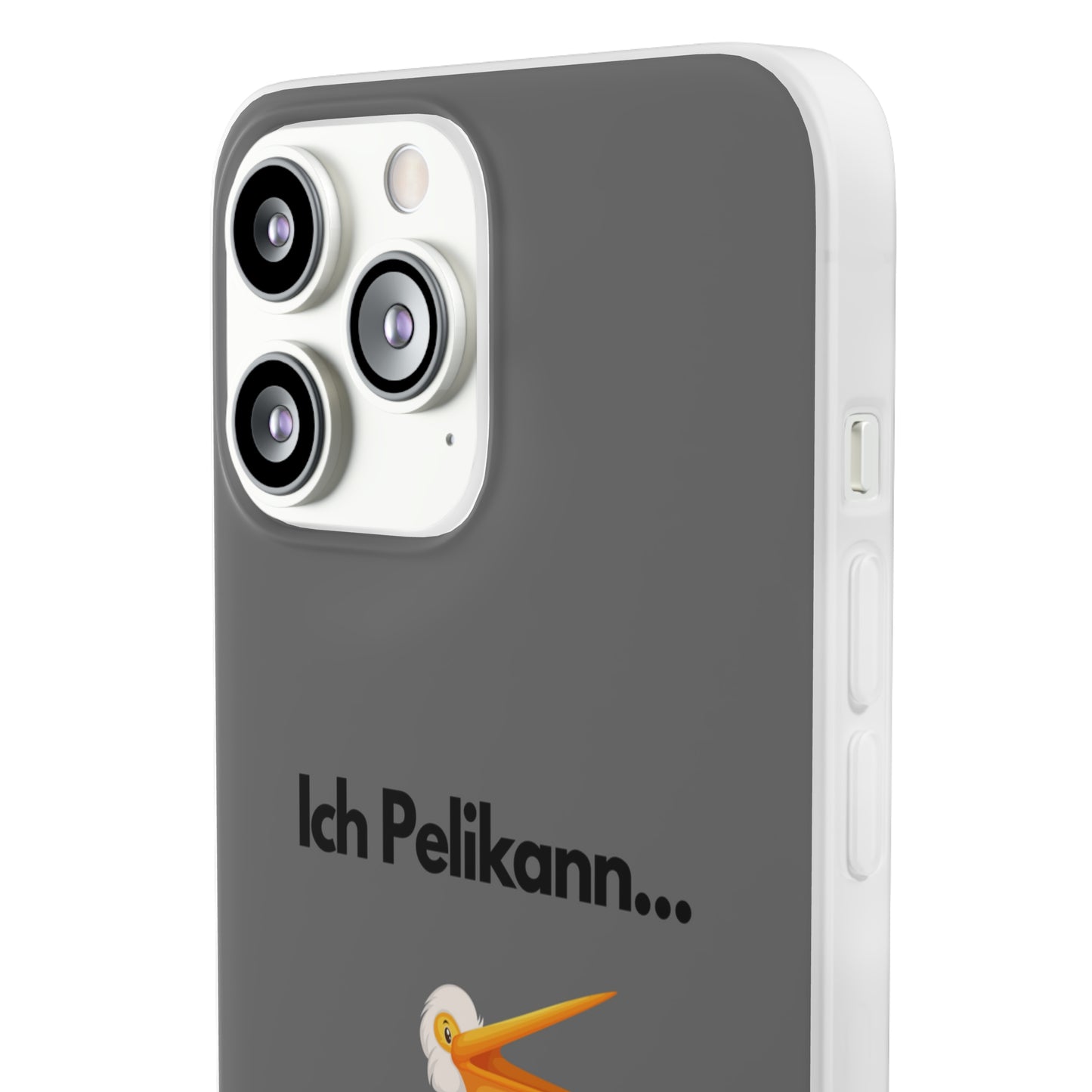 "Ich Pelikann..." High Quality Phone Case