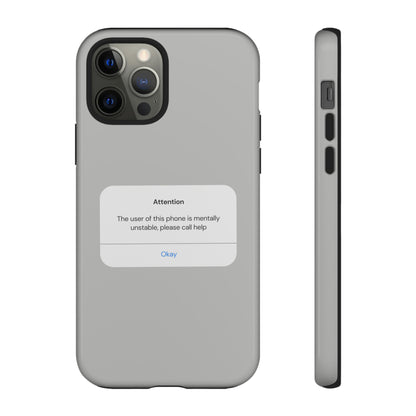 "Attention Notification" Premium Quality Phone Case