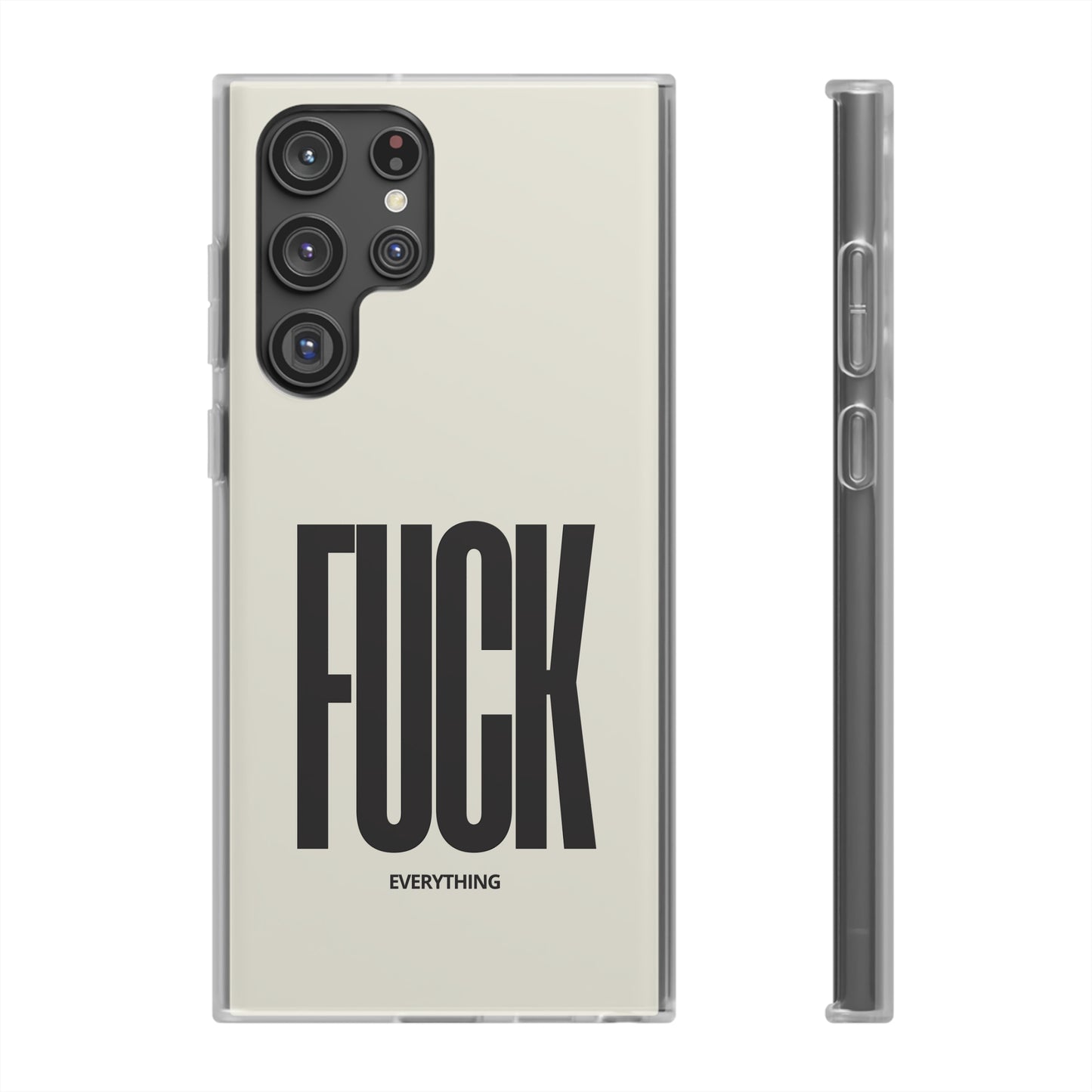 "FUCK everything" High Quality Phone Case