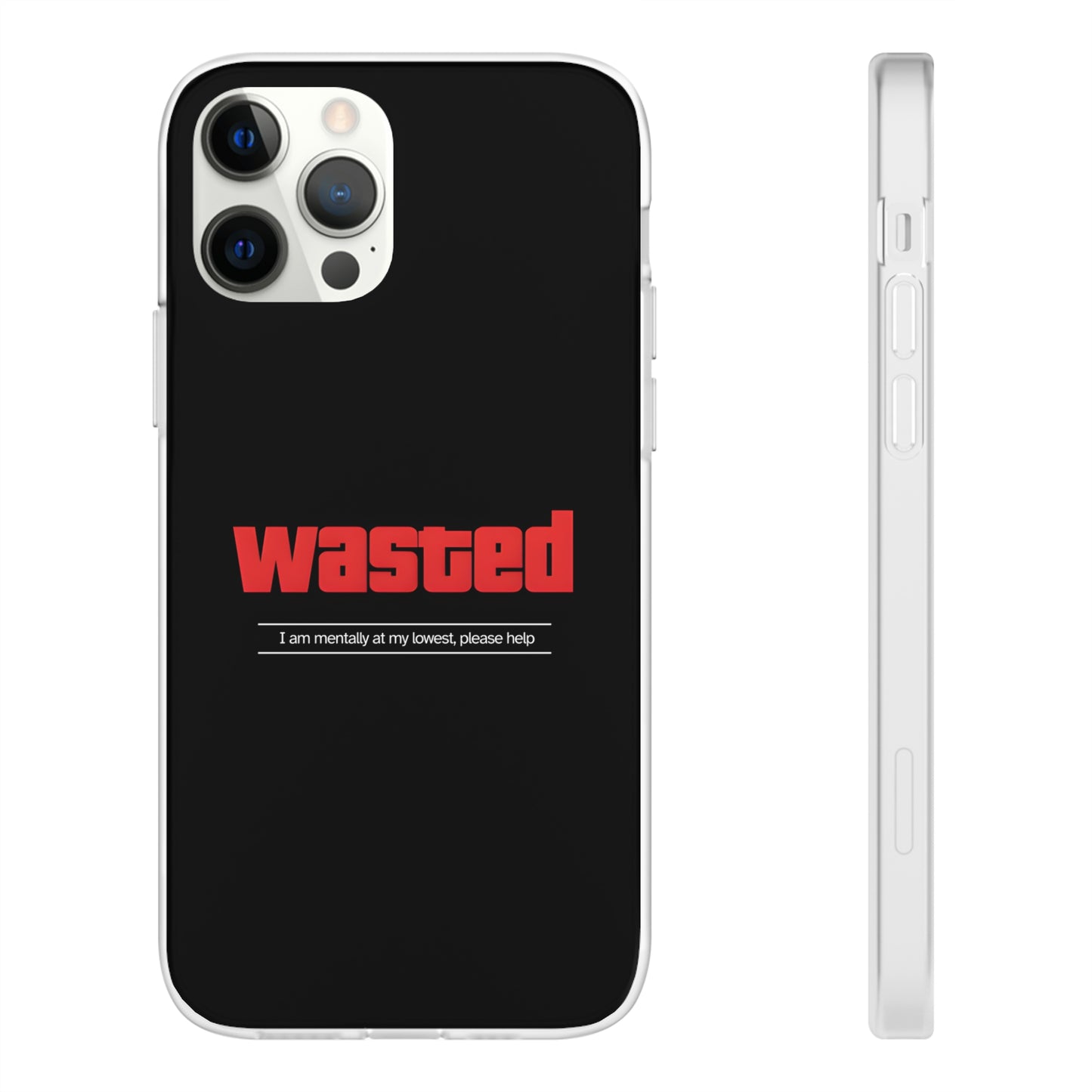 "Wasted" High Quality Phone Case