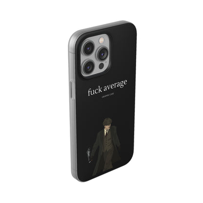 "fuck average" High Quality Phone Case