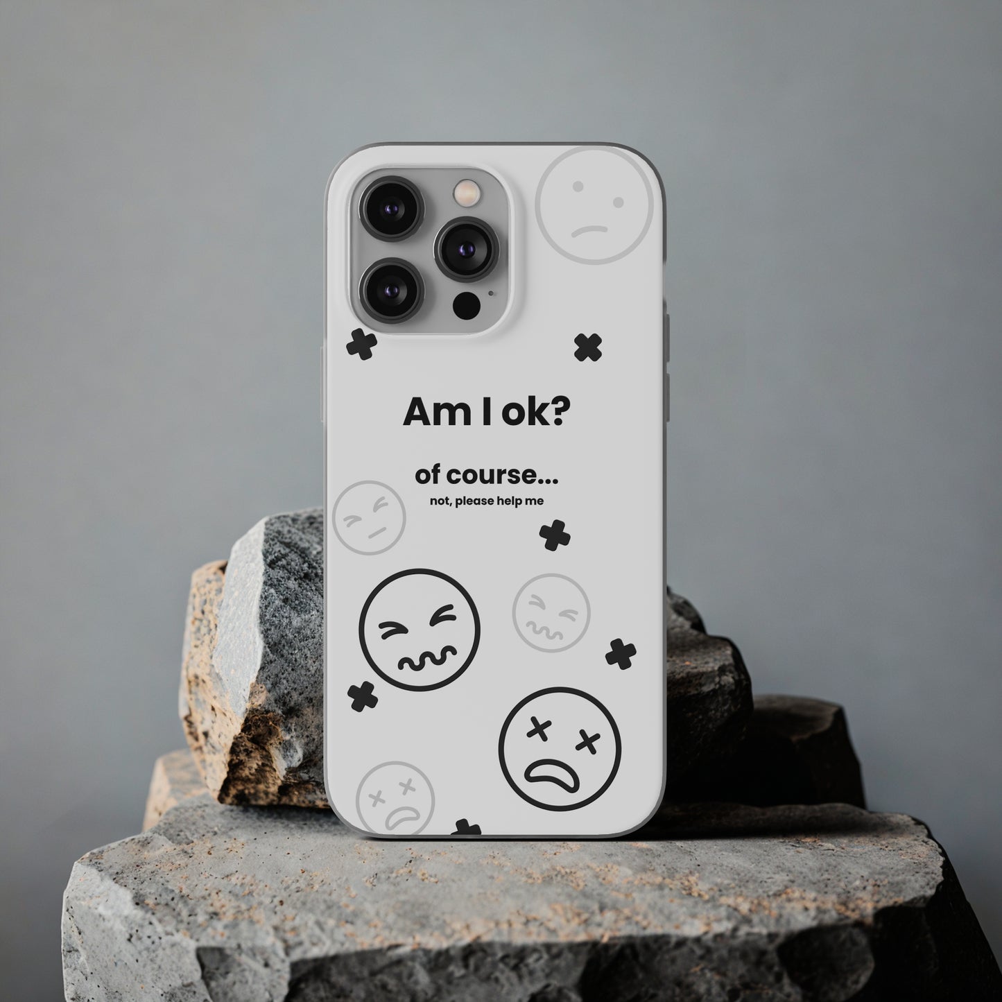 "Am I ok?" High Quality Phone Case