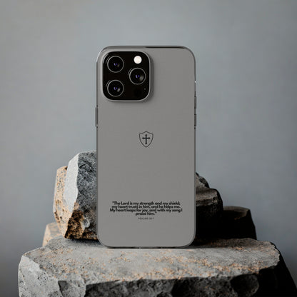 "Psalm 28:7" High Quality Phone Case