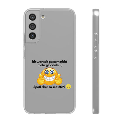 "lch war seit gestern nicht mehr glücklich" High Quality Phone Case