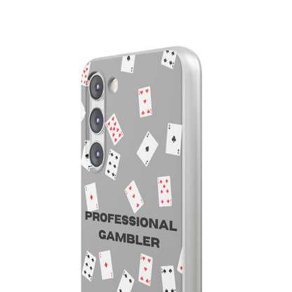 "Professional Gambler" High Quality Phone Case