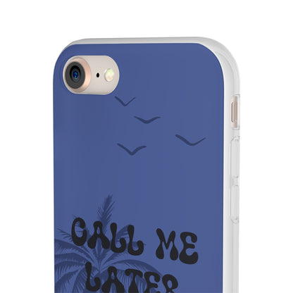 "Call me later" High Quality Phone Case