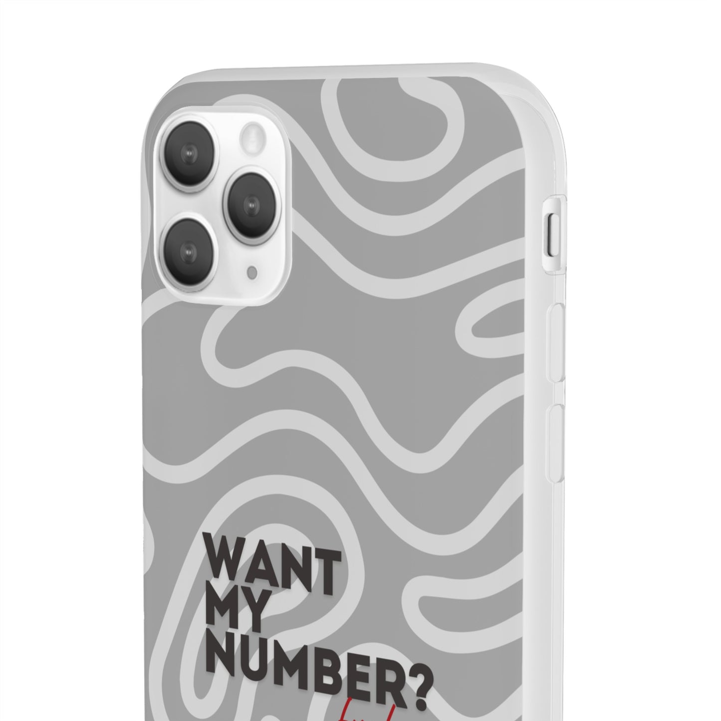 "Want my number?" High Quality Phone Case