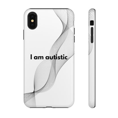 "I am autistic" Premium Quality Phone Case